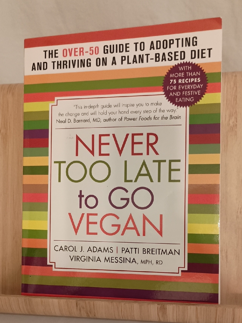 Never Too Late to Go Vegan - Paperback Book Plant Based